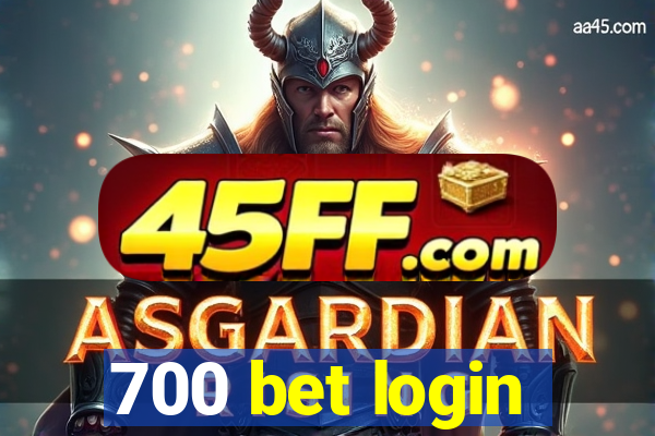 700 bet login